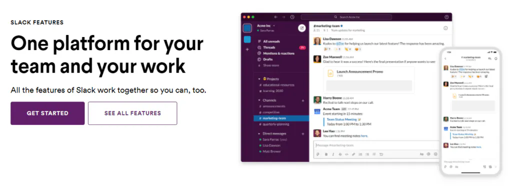 Slack — One platform for your team and your work
