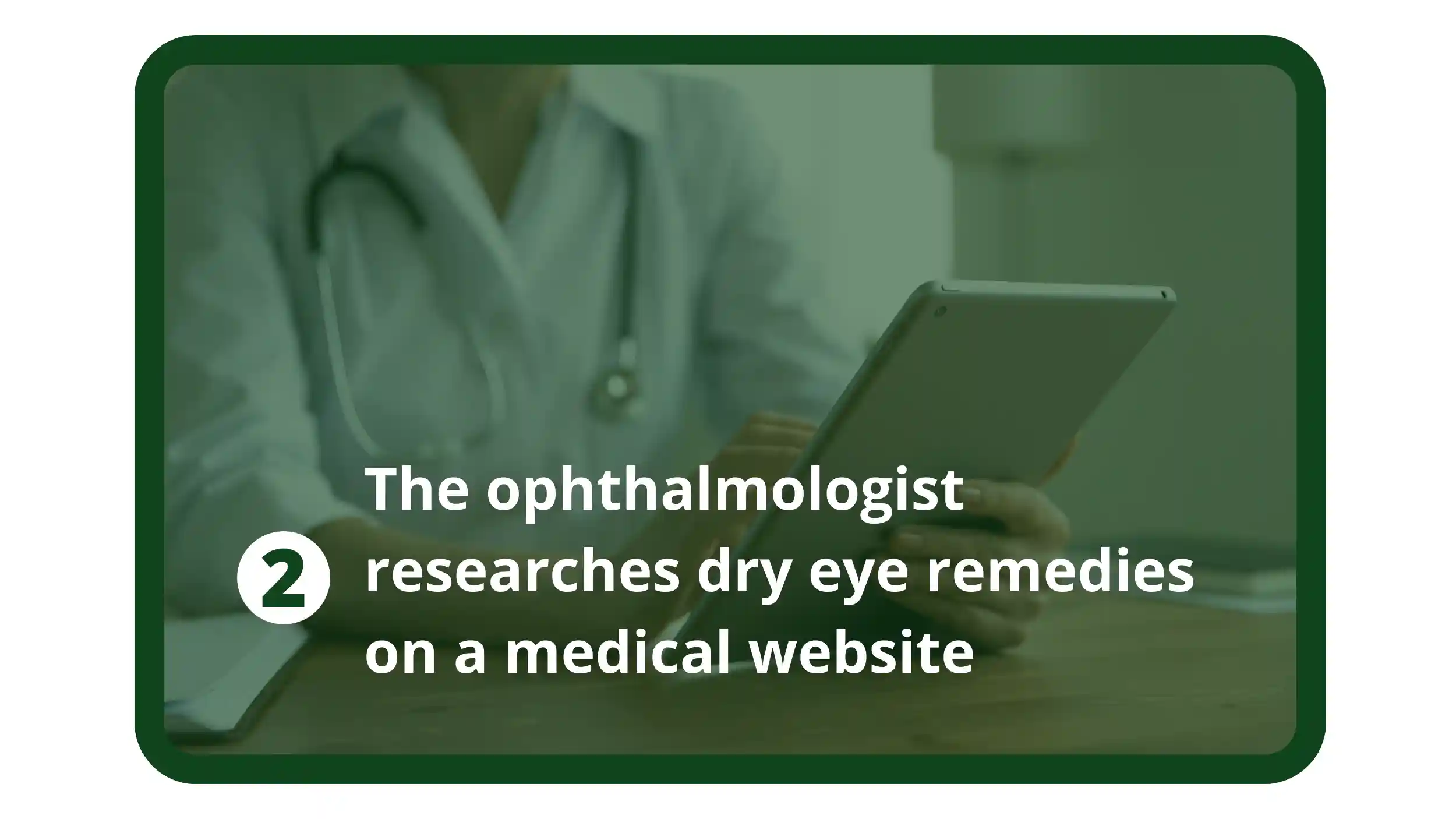 The ophthalmologist researches dry eye remedies on a medical website