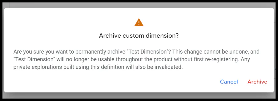 Ein Screenshot, der zeigt, wie eine einmal erstellte Dimension gelöscht (oder archiviert) werden kann.